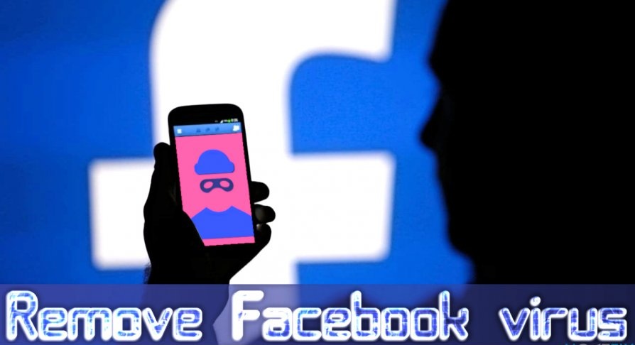 Know How You Can Clean Up Your Facebook Account From Viruses
